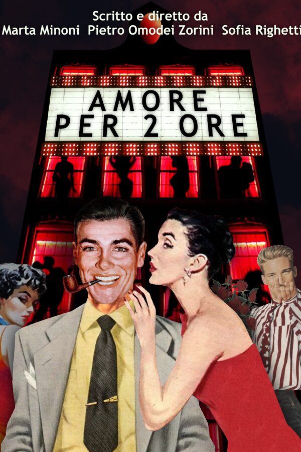 Amore per 2 ore