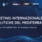 X Meeting Internazionale delle  politiche del Mediterraneo